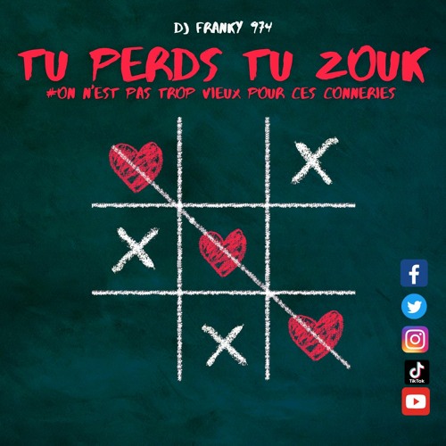 Tu Perds Tu Zouk (Game.1)