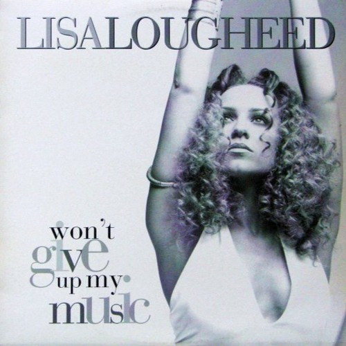 Lisa Lougheed - Won't Give Up My Music (MJB:217 Remix)