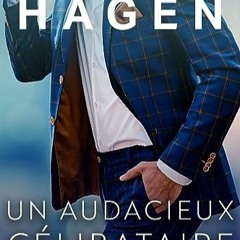 TÉLÉCHARGER Un audacieux célibataire (Des Célibataires Irrésistibles) (French Edition) PDF EPUB