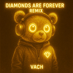 Diamonds Are Forever (Tech House Remix)