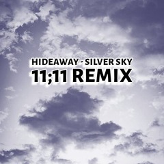 11.11 - Silver Sky (Tribute Mix)