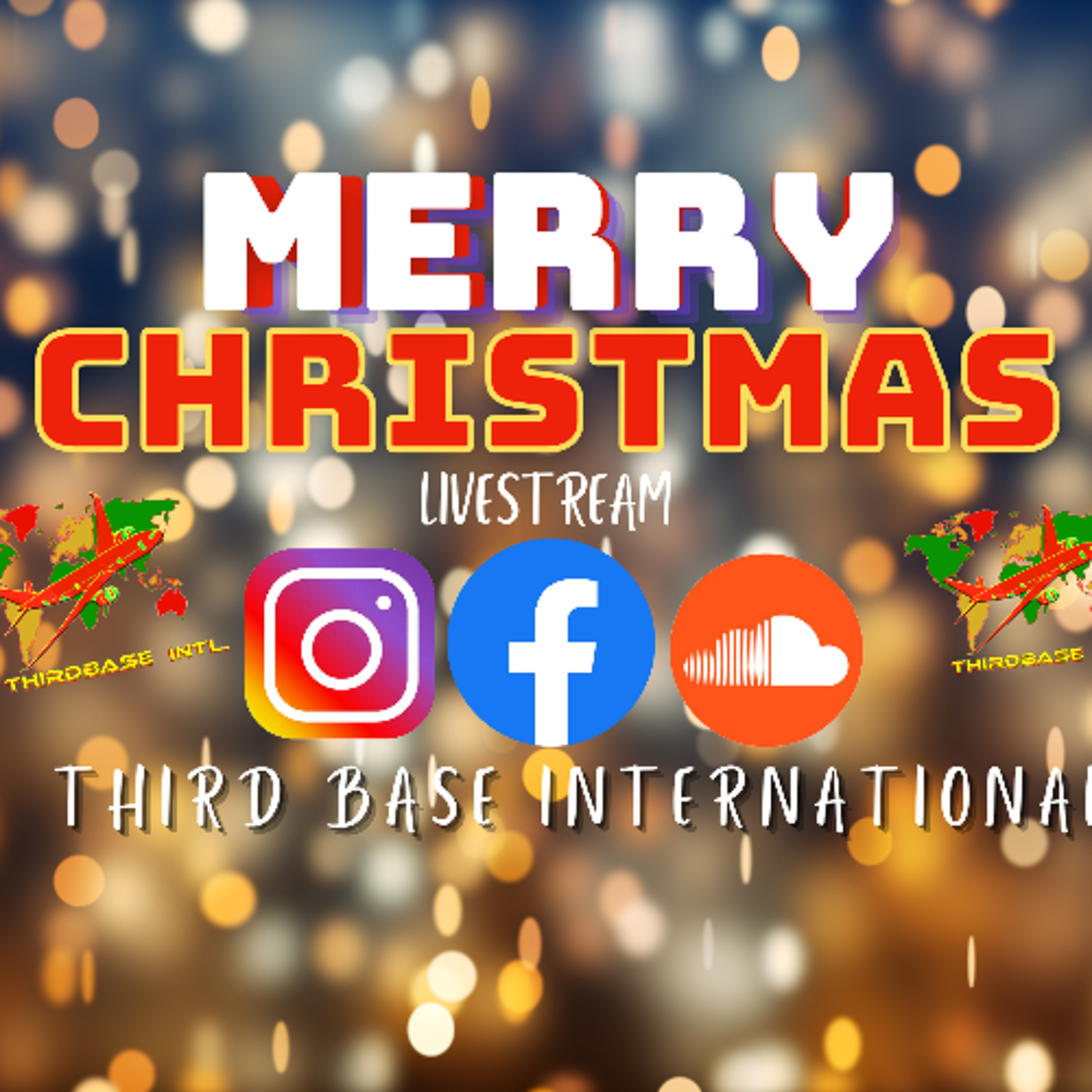 XMAS LIVESTREAM: THIRD BASE INTERNATIONAL RETURN | 12/25/24 episode artwork