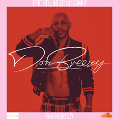 Eric Bellinger Megamix (Feb 2021)