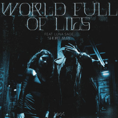 RYX - World Full of Lies feat. Luna Sage (Short Mix)
