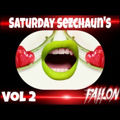 saturday sezchauns 2