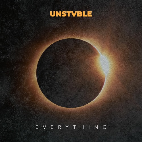 UNSTVBLE - Everything (Free Download)