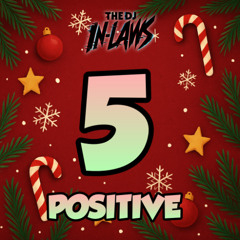 Jamback - Positive (The DJ Inlaws Edit)