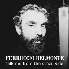 Talk me from the other Side