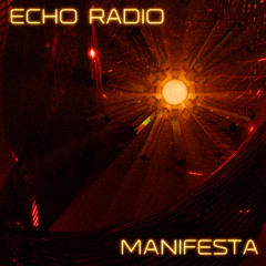 ECHO Rec. Radio | Manifesta