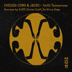 Until Tomorrow (Da Africa Deep Remix)
