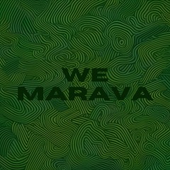 Marava - We