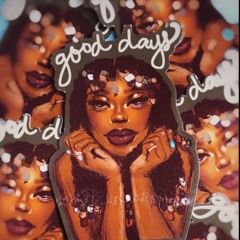 SZA - Good Days (Slowed + Reverb)🌞