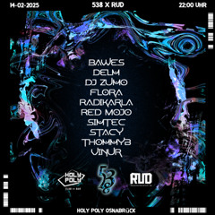 538 x RUD @Holy Poly Osnabrück | Closing (14.02.2025)