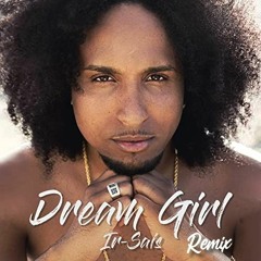 [EXCLU] IR SAIS x DJ KENSIDE - Dream Girl (REMIXZOUK) 2K20