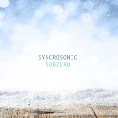 Syncrosonic Subzero (radio edit) Mena Music