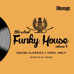 DJ TZESAR - Old School House Classics Vol. 4 (Vinyl Only)