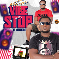 Vibe none stop episode 3