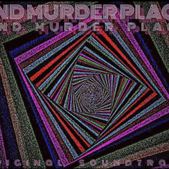 MIND MURDER PLACE - MIND MURDER MELODY