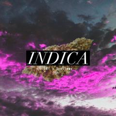 Indica (ft. Deeslowz)