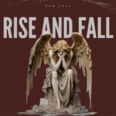 Rise and Fall (Prod. by bvtman)