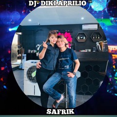 DJ• DIKI APRILIO ™ SPESIAL REQ SAFRIK NANG UNING DJ KEHILANGAN BERAT BAGIKU 2022
