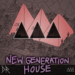 Daaar - New Generation House