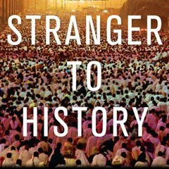 [Read] Online Stranger to History: A Son's Journey through Islamic Lands BY : Aatish Taseer