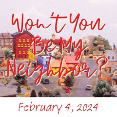 February 4, 2024 Sermon