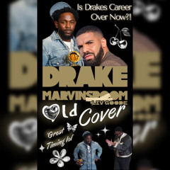 Marvin's Room - Drake (Old Cover)
