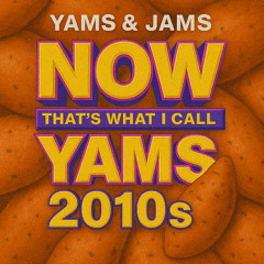 DJ Drew Pierce - Yams & Jams V.8 - Now That's What I Call Yams 2010