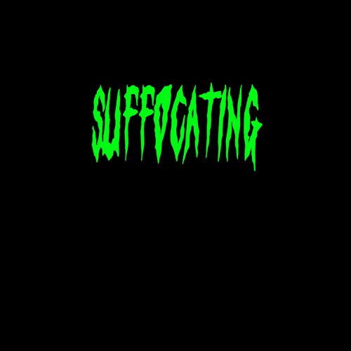 Suffocating