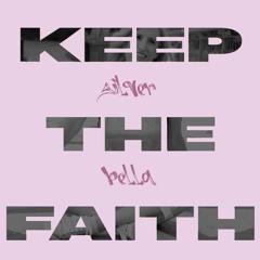 Silver Bella - Keep The Faith