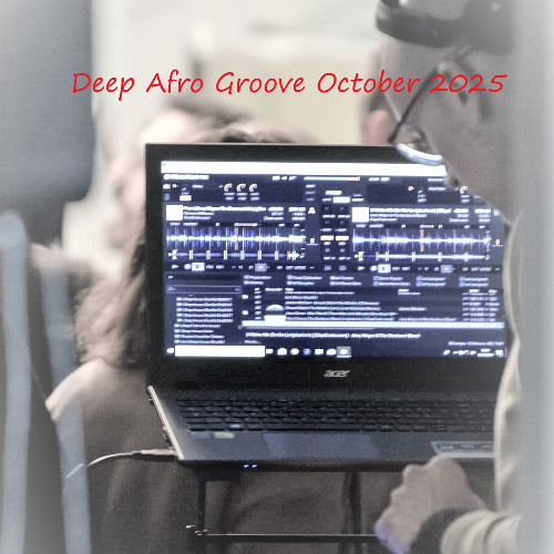 Deep Afro Groove October 20225