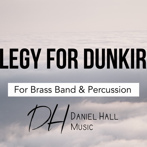 Elegy For Dunkirk - Brunel Brass [Live]