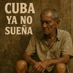 Cuba ya no sueña