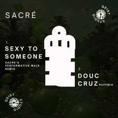 Douc Cruz (Forthcoming Shanked Douc Records)