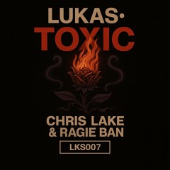Toxic (LKS007)