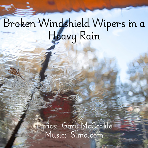Broken Windshield Wipers in a Heavy Rain