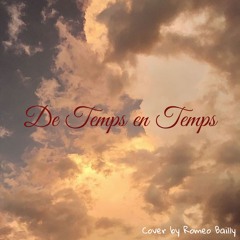 De Temps En Temps (Gregory Lemarchal) - Cover by Roméo Bailly