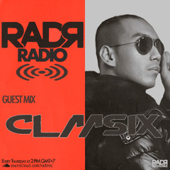 Angger Dimas Presents : Claasix Takeover - RADR Radio 003