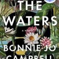 [Download] The Waters By Bonnie Jo Campbell