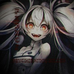 psychopathic killer PXRXCZ