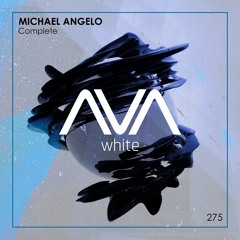 AVAW275 - Michael Angelo - Complete *Out Now*
