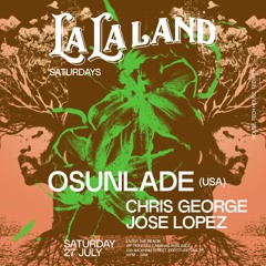 Chris George  - La La Land 27.7.2024