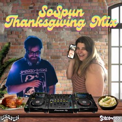 SoSpun Thanksgiving Mix 2024 (unspun x SoKomodo)