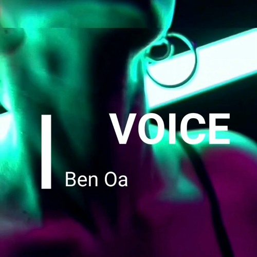 Ben Oa - Voice (Original Mix) | OUT NOW !