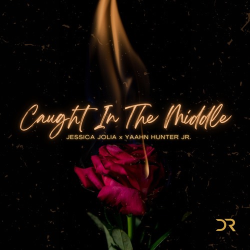 Caught In The Middle (Prod. by Yaahn Hunter Jr.)