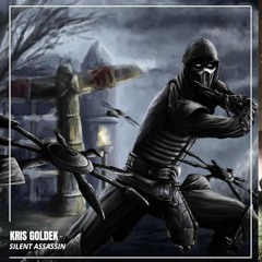 Kris Goldek - Silent Assassin