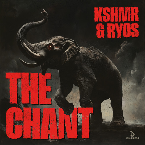 Kshmr & Ryos - The Chant (2025) Kshmr & Ryos - The Chant (2025)
