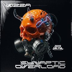 KIZZA - Synaptic Overload